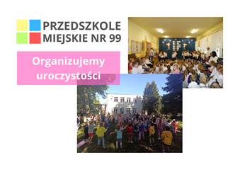 Organizujemy uroczystości przedszkolne nie tylko w budynku przedszkola
