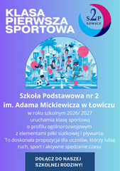 Klasa sportowa dla pierwszoklasistów - nauka i ruch w SP2 w Łowiczu!